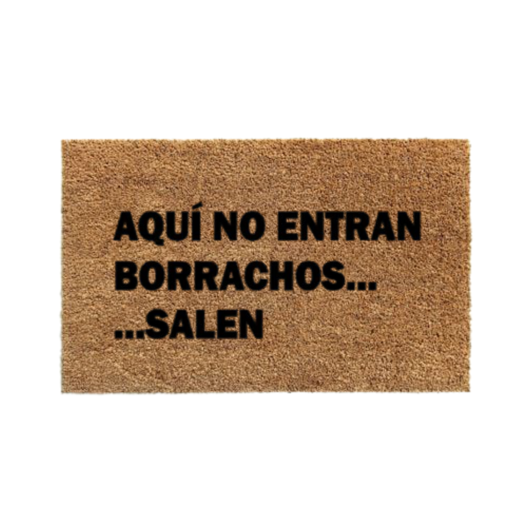 Aquí no entran borrachos, salen-thedoormat.cl
