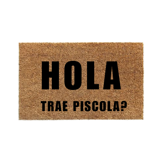 Hola, trae piscola-thedoormat.cl